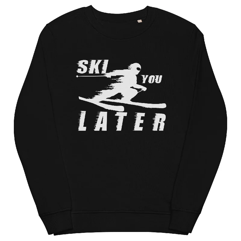 Ski you Later - Unisex Premium Organic Sweatshirt Plush Hoodie Sweatshirt